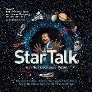 Startalk: Everything You Ever Need to Know about Space Travel, Sci-Fi, the Human Race, the Universe, and Beyond