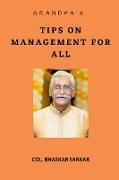 Grandpa's Tips on Management For All