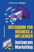 Instagram for Business & Influencer (Instagram Marketing)