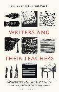 Writers and Their Teachers