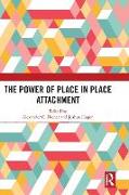 The Power of Place in Place Attachment