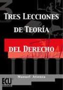 Tres lecciones de teoría del derecho