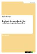 Das Equity Premium Puzzle. Eine verhaltensökonomische Analyse