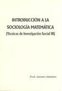 Introducción a la sociología matemática