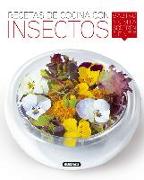 Recetas de cocina con insectos, gastronomía sorprendente