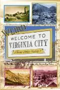 Weird Virginia City