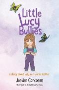 Little Lucy Bullies