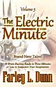 The Electric Minute: Volume 3