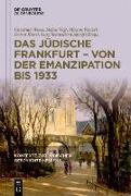 Das jüdische Frankfurt - von der Emanzipation bis 1933