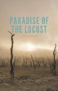 Paradise of The Locust