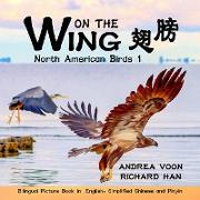 On The Wing ¿¿ - North American Birds 1