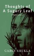 Thoughts of A Sugary Leaf