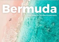 Bermuda - Eine Reise zu den Bermudainseln. (Wandkalender 2023 DIN A2 quer)