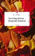 Scorching Dolour - Sengender Schmerz. Life is a Story - story.one