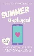 Summer Unplugged