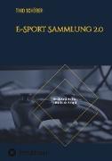 E-Sport Sammlung 2.0