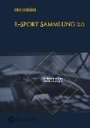 E-Sport Sammlung 2.0