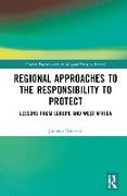 Regional Approaches to the Responsibility to Protect