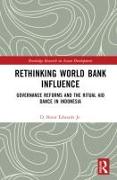 Rethinking World Bank Influence