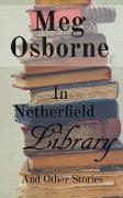 In Netherfield Library and Other Stories