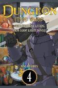 Dungeon Item Shop - The original litRPG, item-shop light-novel!