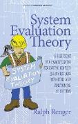 System Evaluation Theory