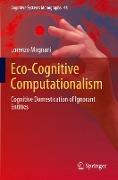 Eco-Cognitive Computationalism