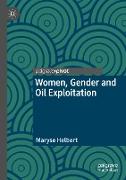 Women, Gender and Oil Exploitation