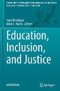 Education, Inclusion, and Justice