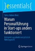 Warum Personalführung in Start-ups anders funktioniert