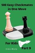 500 Easy Checkmates in One Move for Kids, Part 9