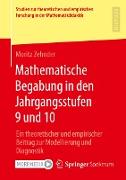 Mathematische Begabung in den Jahrgangsstufen 9 und 10