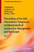 Proceedings of the 26th International Symposium on Advancement of Construction Management and Real Estate