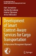 Development of Smart Context-Aware Services for Cargo Transportation