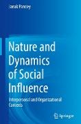 Nature and Dynamics of Social Influence