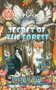 Secret of the Forest