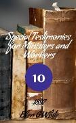 Special Testimonies for Ministers and Workers-No. 10 (1897)