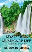 Mysterious musings of life- A Collection of poetry