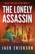 The Lonely Assassin