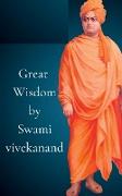 Great Wisdom by Swami vivekanand
