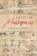 Untitled Masterpieces Through Poetry