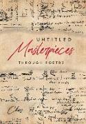 Untitled Masterpieces Through Poetry