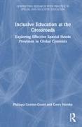 Inclusive Education at the Crossroads