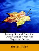 Twenty-Six and One: And Other Stories from the Vagabond Series