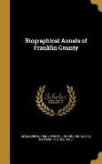 BIOGRAPHICAL ANNALS OF FRANKLI