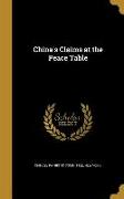 CHINAS CLAIMS AT THE PEACE TAB