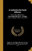 A cachoeira de Paulo Affonso: Poema original brasileiro, Manuscriptos de Stenio, Gonzaga, ou, A revolução de Minas [microform]