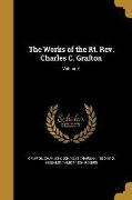 The Works of the Rt. Rev. Charles C. Grafton, Volume 6