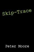 Skip-Trace