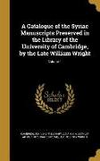 CATALOGUE OF THE SYRIAC MANUSC